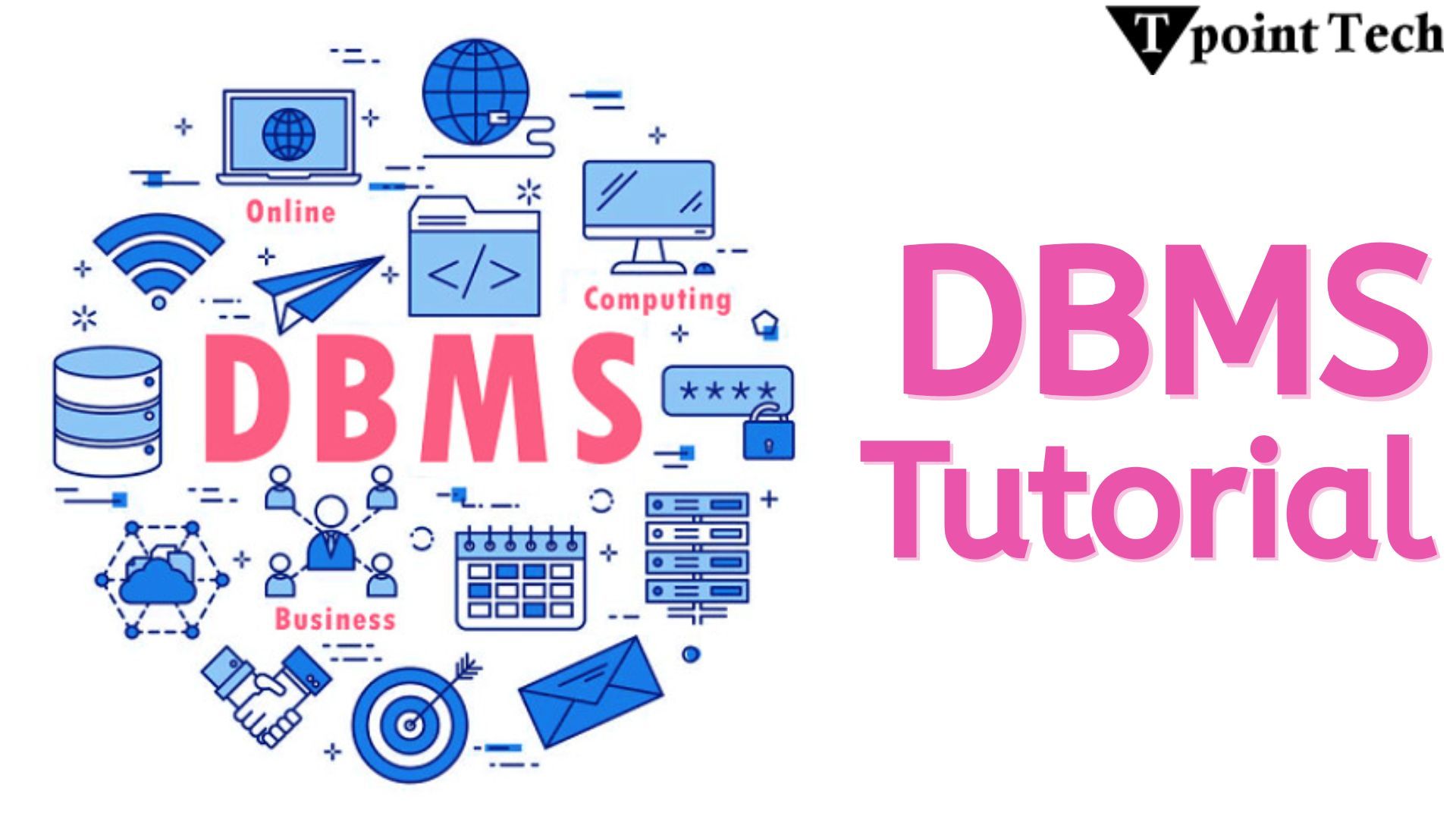 DBMS Tutorial: Step-by-Step Guide to Database Management Systems