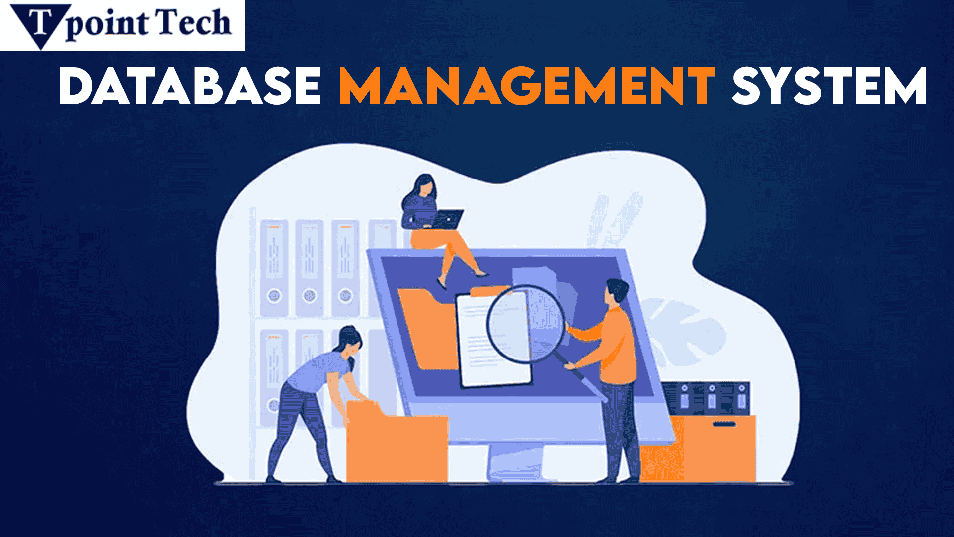 The Role of a Database Management System in Data Handling
