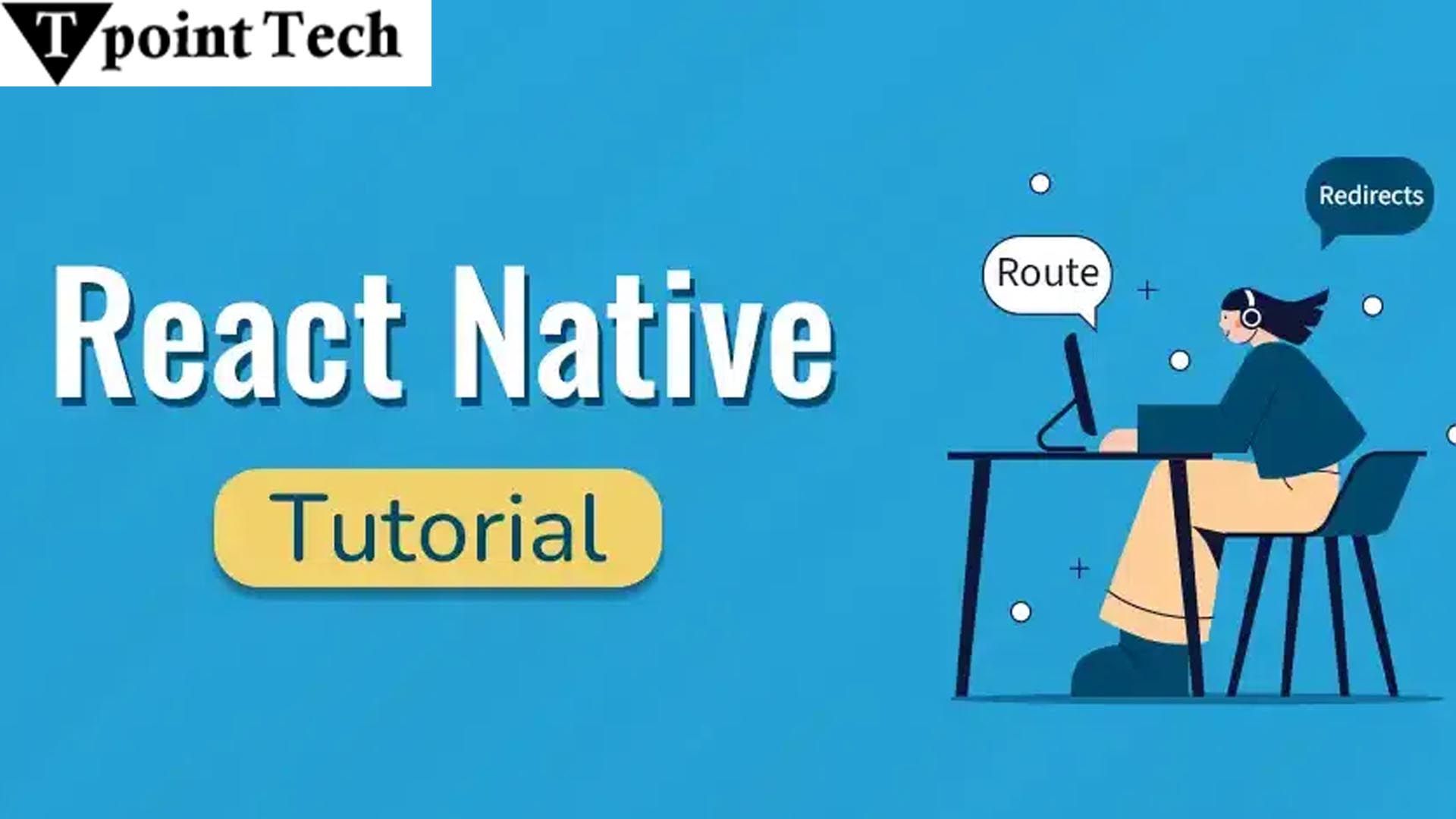 Build Mobile Apps with React Native Tutorial