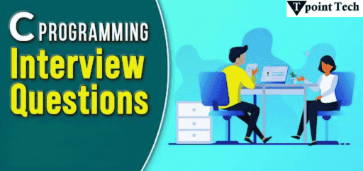 Top C Programming Interview Questions